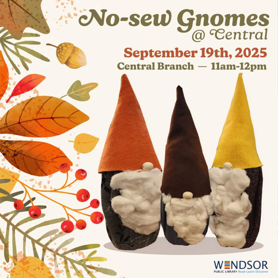 No-sew Gnomes at Central Branch on September 19th, 2025 from 11AM to 12PM